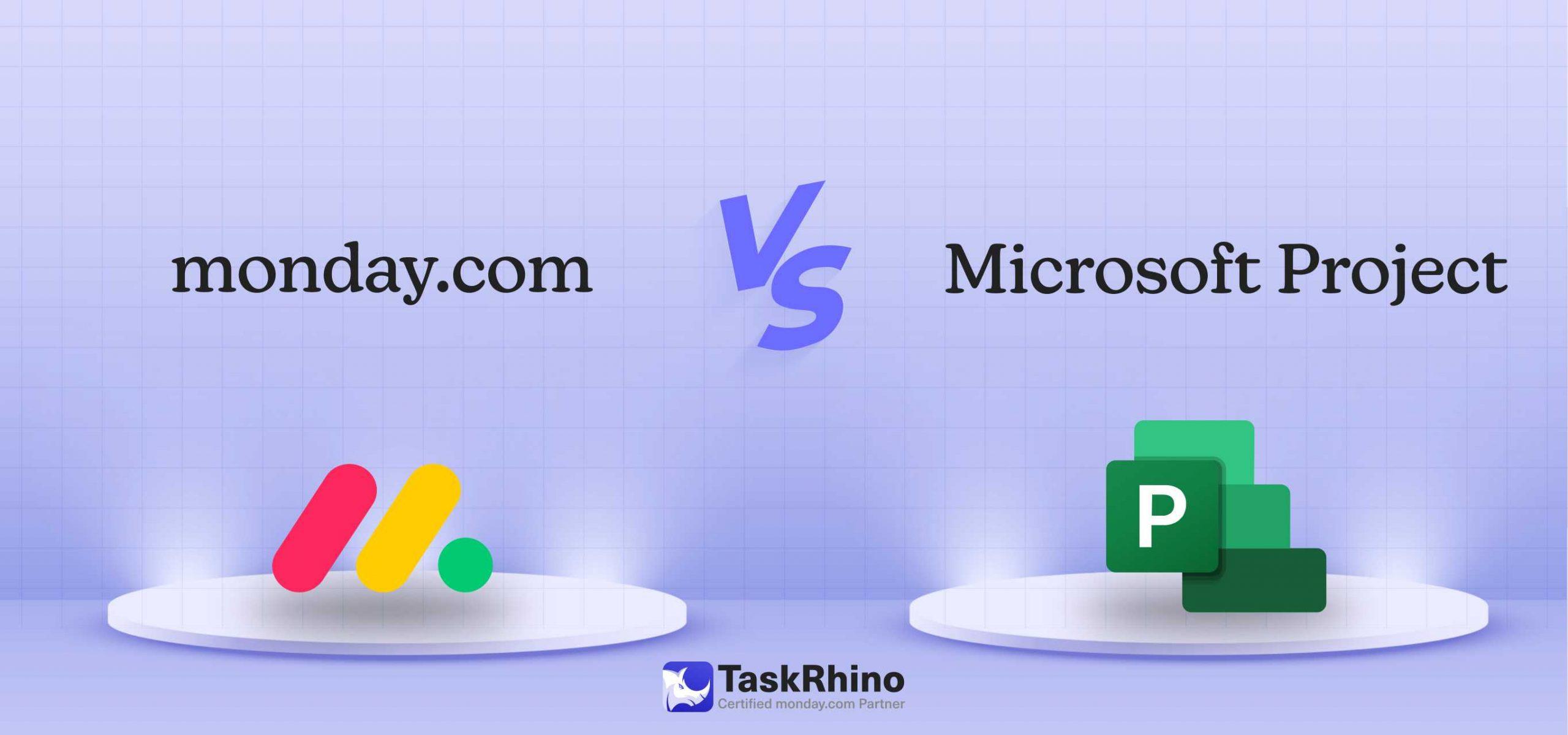 monday vs Microsoft Project