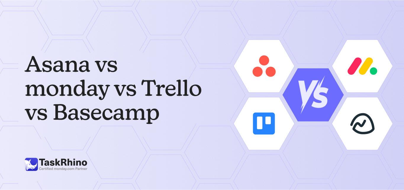 asana-vs-monday-vs-trello-vs-basecamp